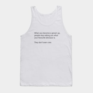 Your Favourite Dinosaur Tank Top